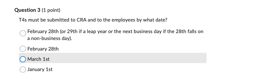 Question 3 ( 1 point ) T 4 s must be submitted to