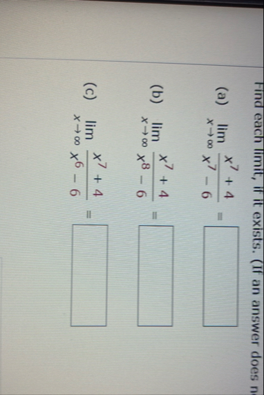 Find each limit , if it exists. ( If an answer