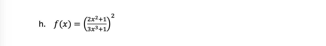 Find the derivative of each function f ( x ) = (
