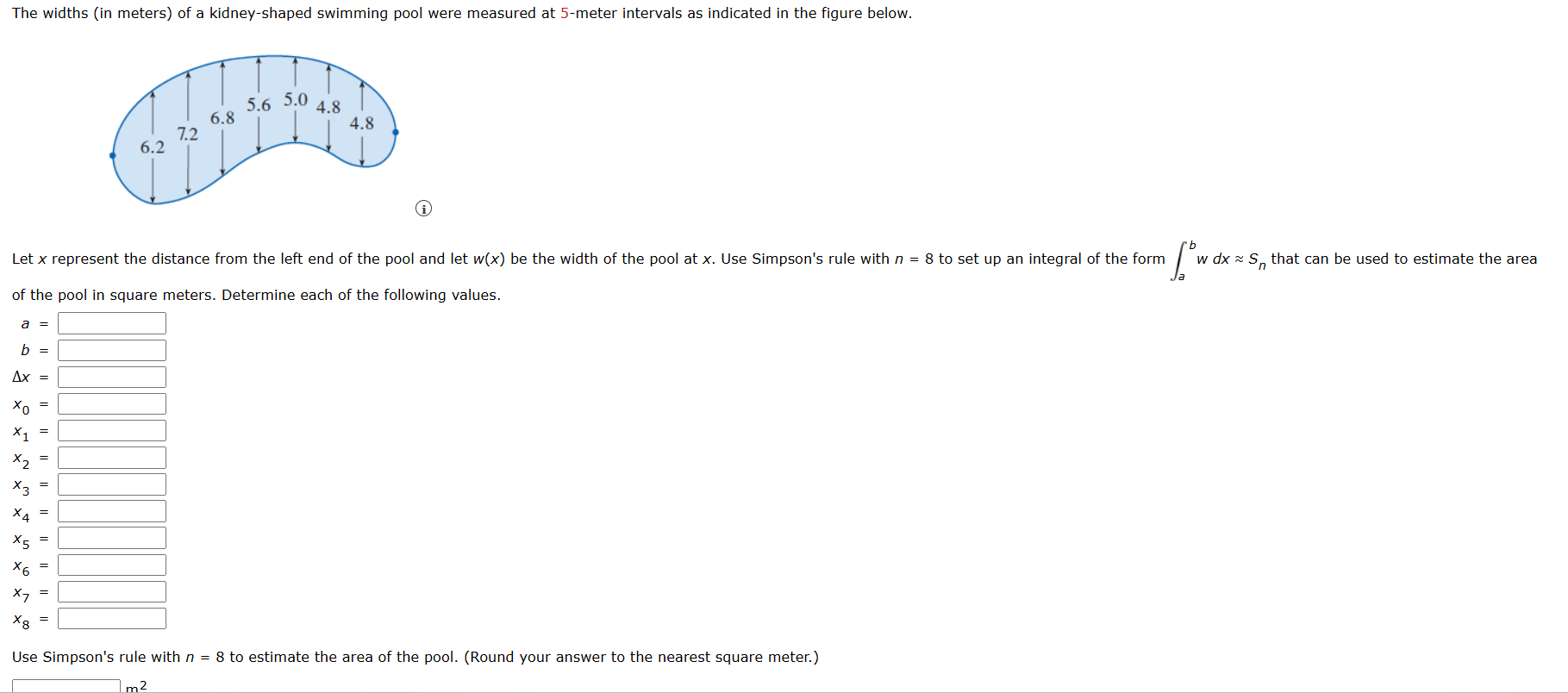 The widths ( i n meters ) o f a kidney - shaped