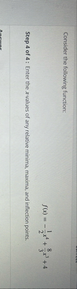 Consider the following function: f ( x ) = - 1 2