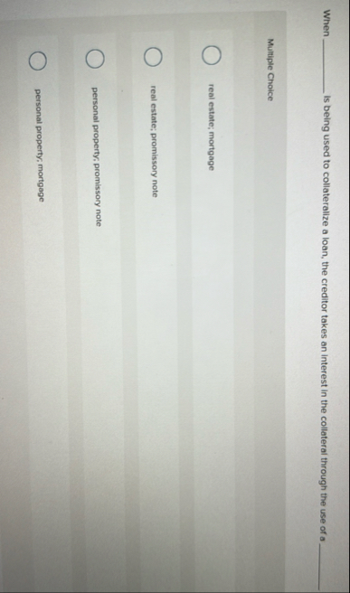 When q , Is being used to collateralize a loan,