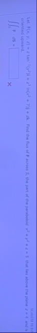 Let F ( x , y , z ) = z t a n - 1 ( y 2 ) i z 3 l