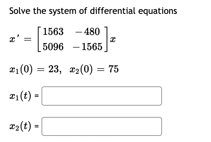 Solve the system of differential equations x ^ (