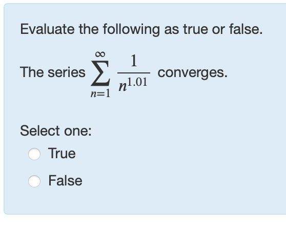 Evaluate the following a s true o r false. The