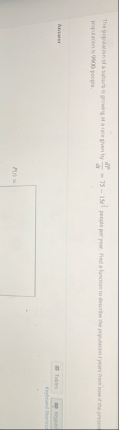 The population of a suburb is growing at a rate