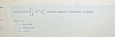 Does the senes n = 1 ( - 1 ) n l n | e n |