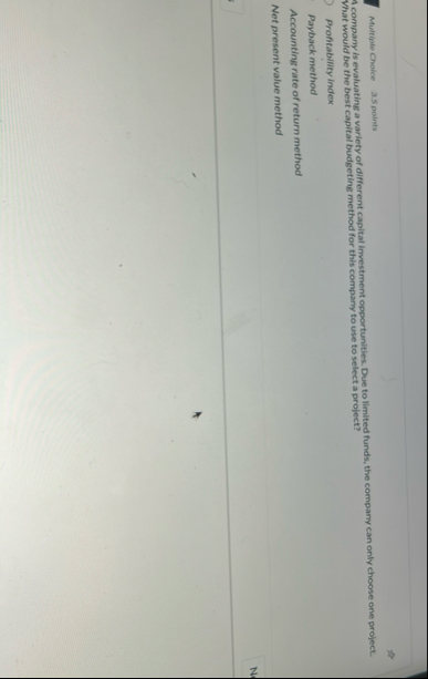 Multiple Choice 3 . 5 points A company is