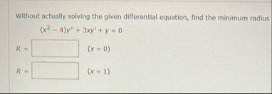 Without actually solving the given differential