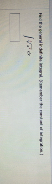 Find the general indefinite integral. ( Remember