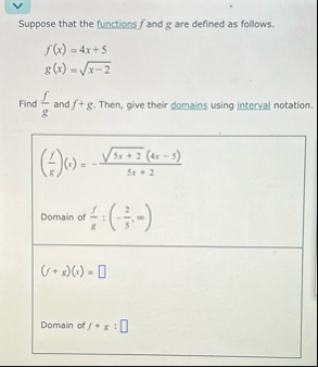 Suppose that the functions f and g are defined as