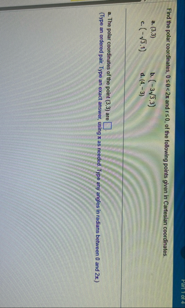 Part 1 0 1 4 Find the polar coordinates, 0 < 2