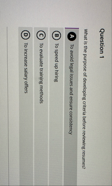 Question 1 What is the purpose of developing