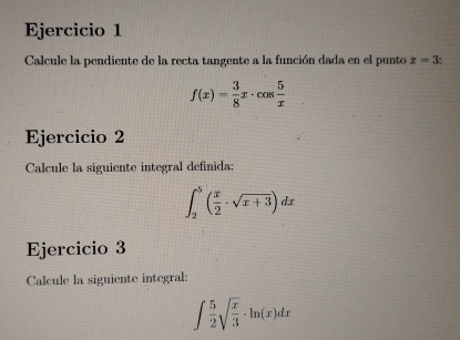Ejercicio 1 Calcule la pendiente de la recta