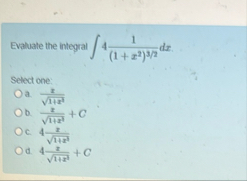 Evaluate the integral 4 1 ( 1 x 2 ) 3 2 d x .