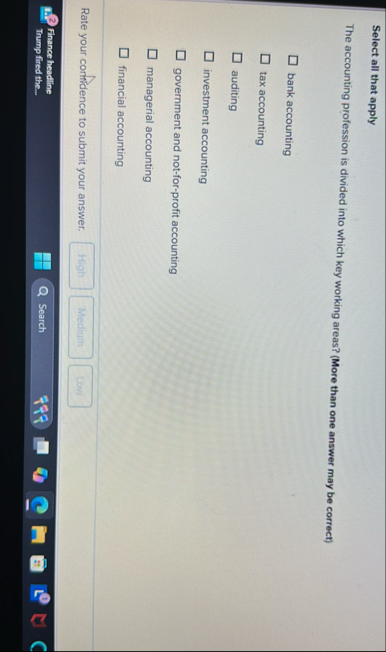 Select all that apply The accounting profession