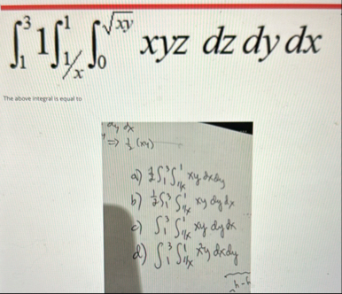 1 3 1 1 x 1 0 x y 2 x y z d z d y d x The above