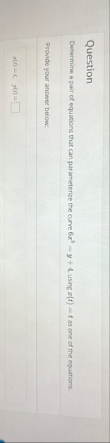 Question Determine a pair of equations that can