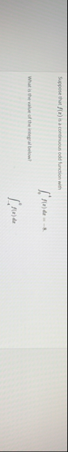 Suppose that f ( x ) is a continuous odd function