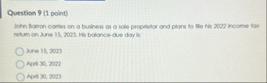 Question 9 ( 1 point ) John Barron carties on a