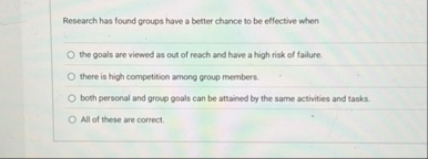 Research has found groups have a better chance to