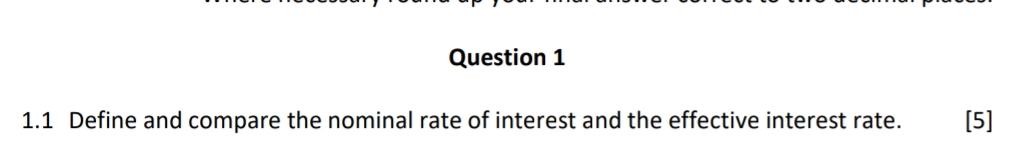 Question 1 1 . 1 Define and compare the nominal