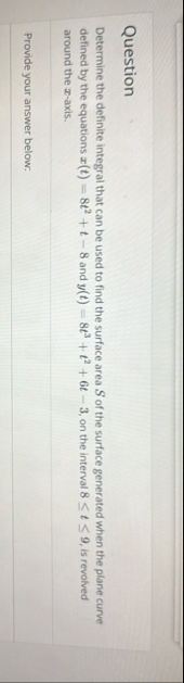 Question Determine the definite integral that can