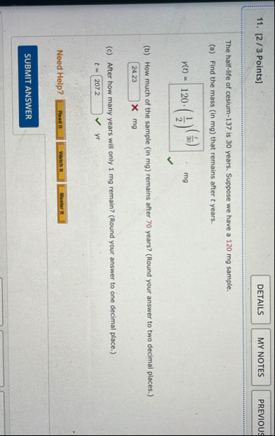 [ 2 / 3 Points ] The half - life of cesium - 1 3
