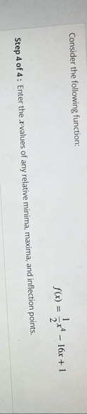 Consider the following function: f ( x ) = 1 2 x