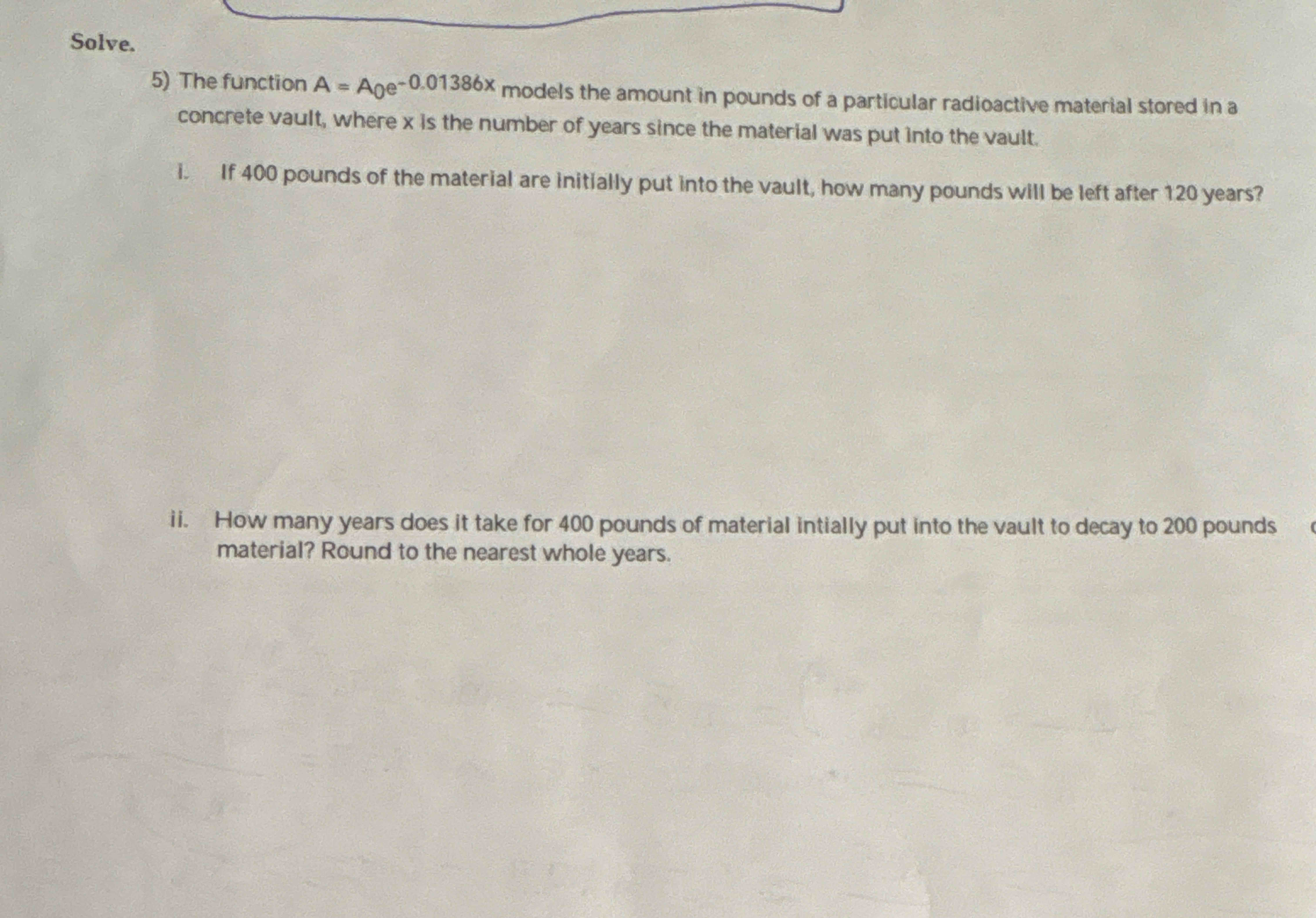 Solve. 5 ) The function \ ( \ mathrm { A } = \
