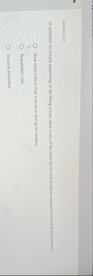 Question ( 2 ) In addition to simply approving or