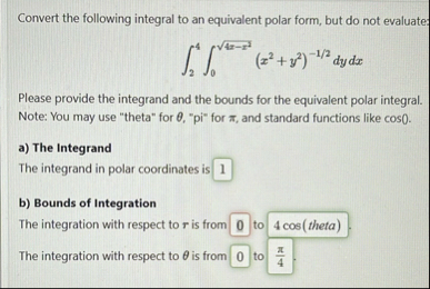 Convert the following integral to an equivalent
