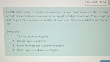 Time left 0 : 1 2 : 1 4 Collette is the owner of