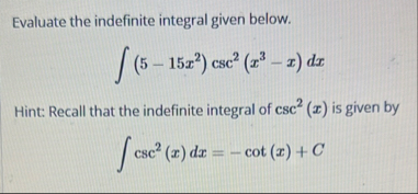 Evaluate the indefinite integral given below. ( 5