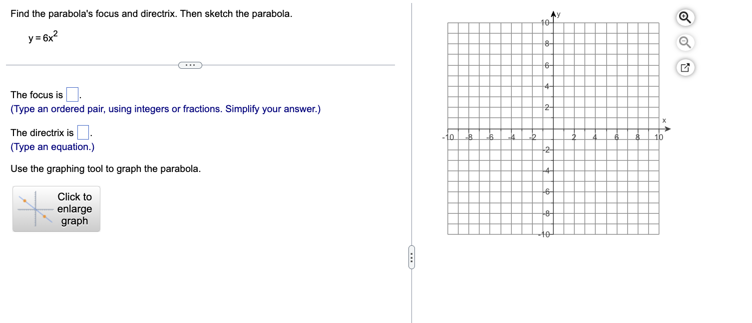 Find the parabola's focus and directrix. Then