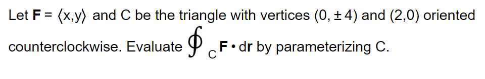 Let F = ( : x , y : ) and C b e the triangle with