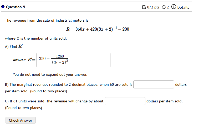 Question 9 The revenue from the sale o f