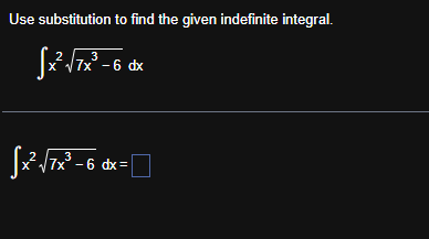 Use substitution to find the given indefinite