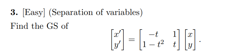 [ E a s y ] ( S e p a r a t i o n o f variables )