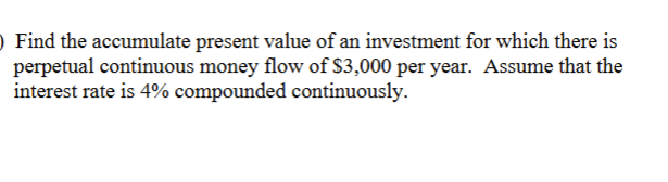 Find the accumulate present value of an