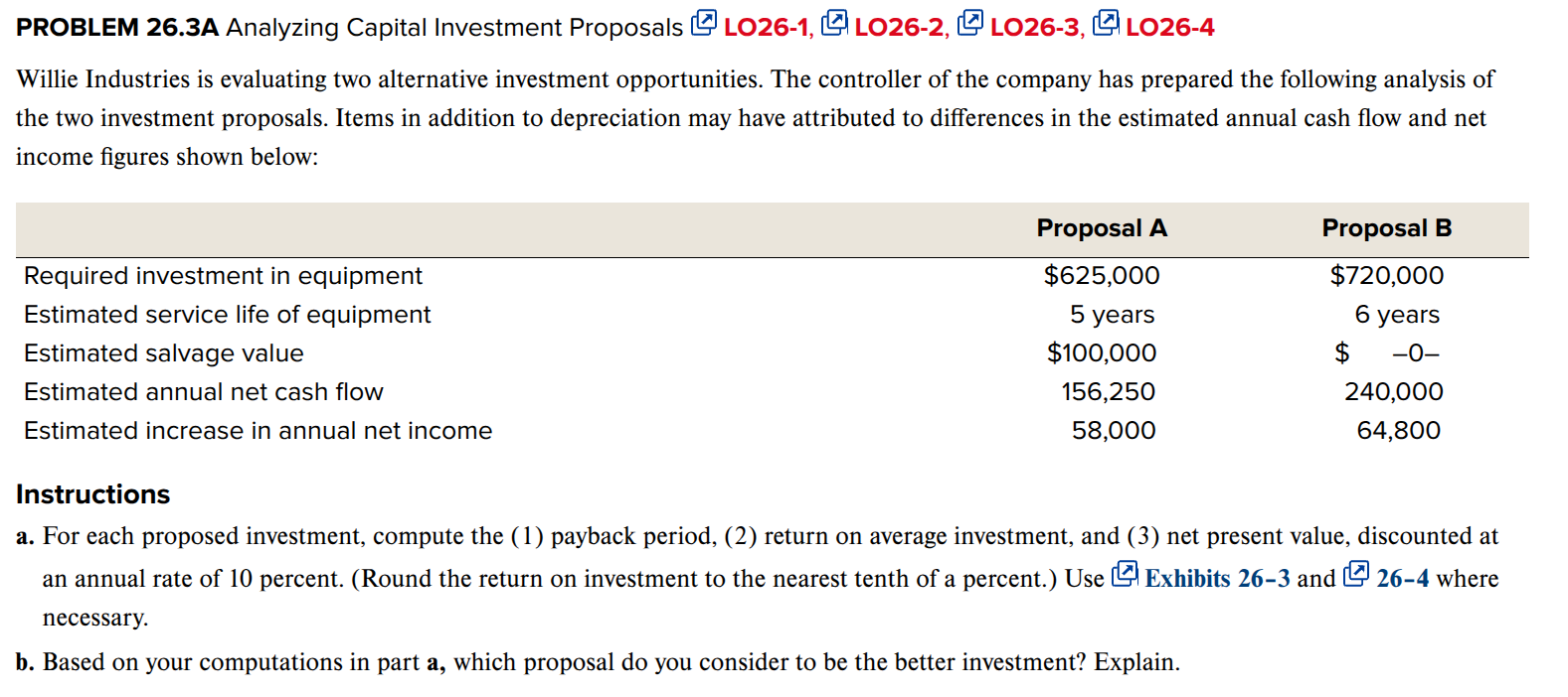 PROBLEM 2 6 . 3 A Analyzing Capital Investment