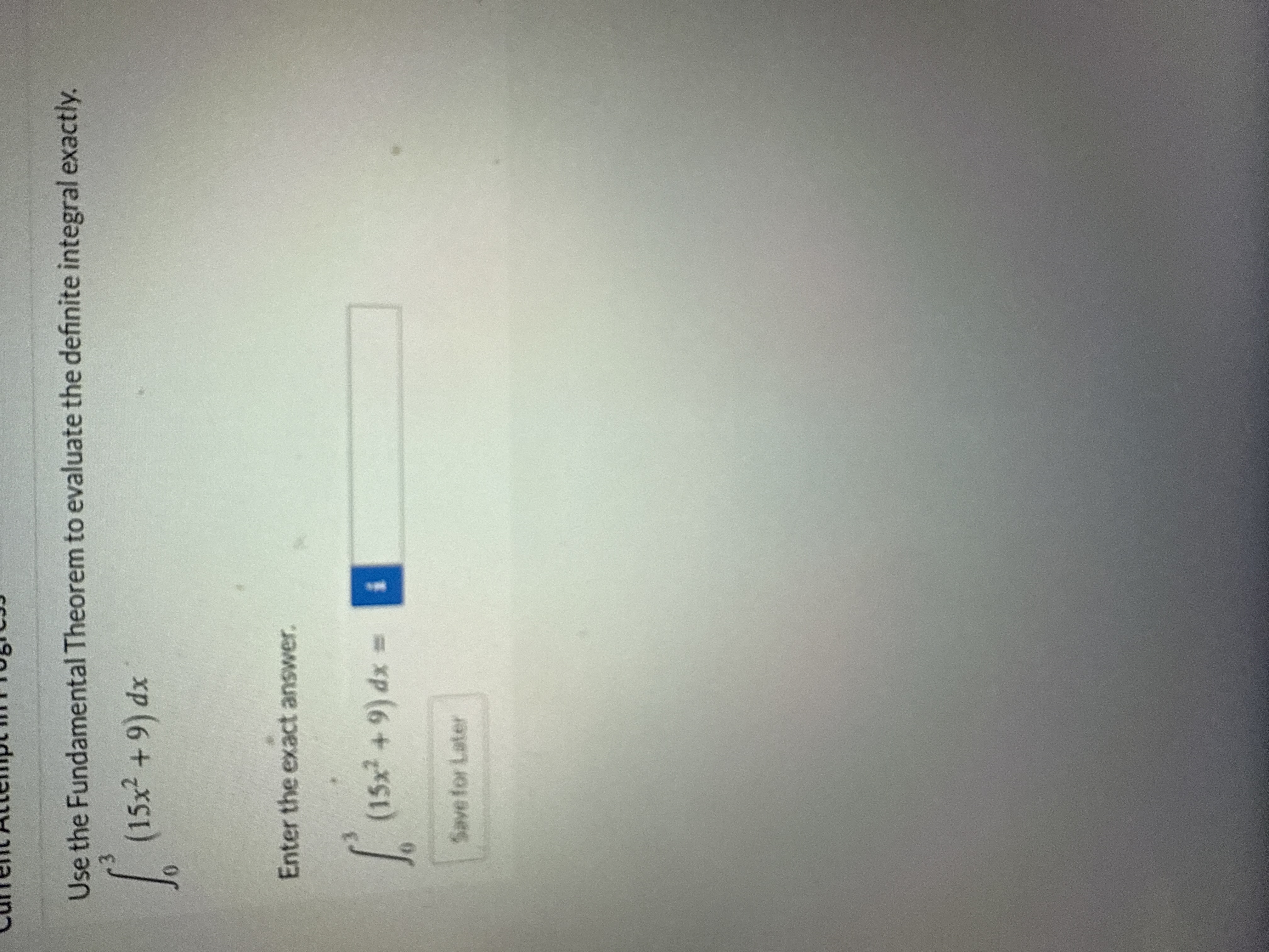 Use the Fundamental Theorem t o evaluate the