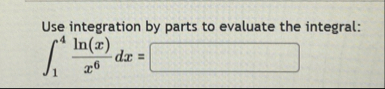 Use integration by parts to evaluate the