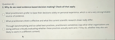 Question 1 2 2 . Why do we need evidence - based