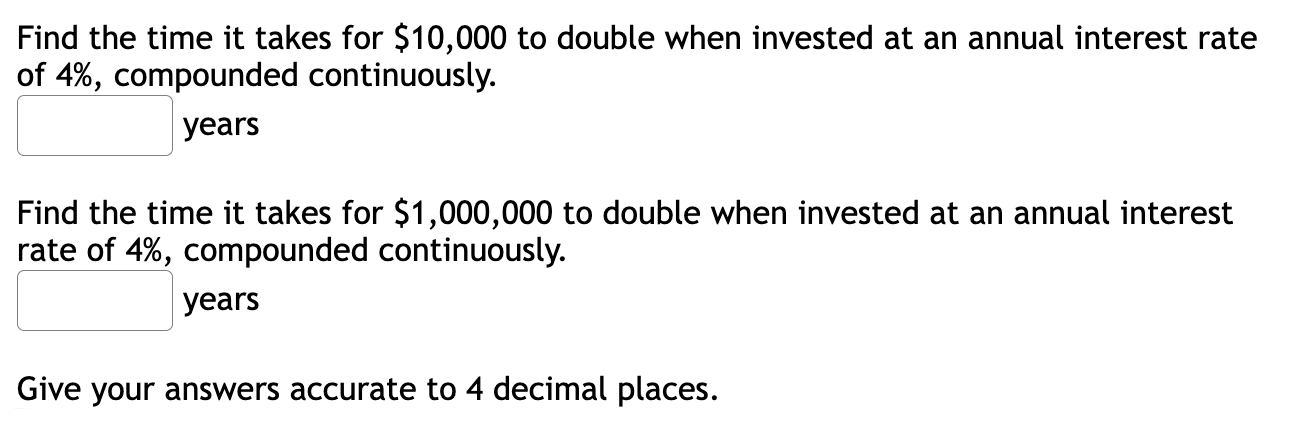 Find the time it takes for \ ( \ $ 1 0 , 0 0 0 \