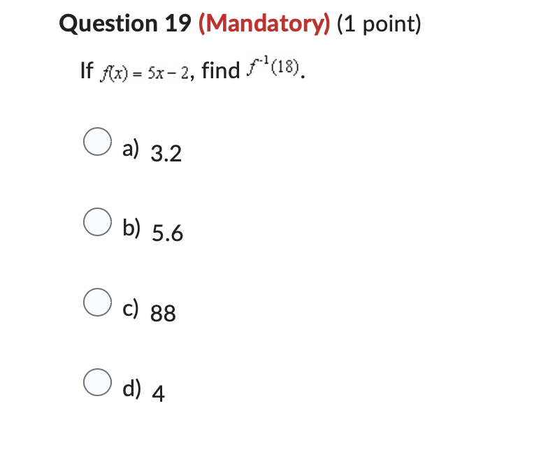 Question 1 9 ( M a n d a t o r y ) ( 1 point ) I
