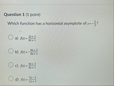 Question 1 ( 1 point ) Which function has a
