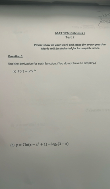 MAT 1 2 6 : Calculus I Test 2 Please show all