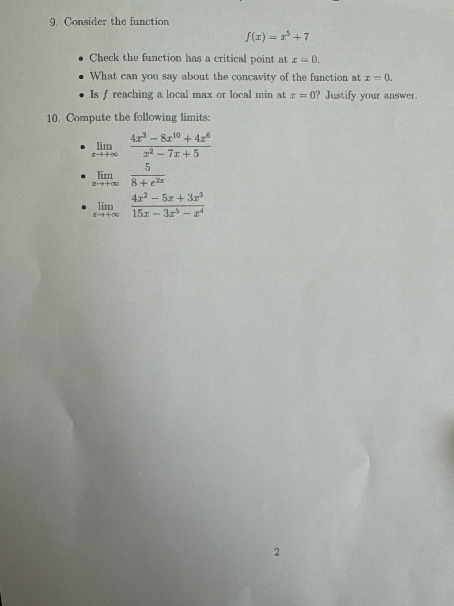 Consider the function f ( x ) = x 5 7 Check the