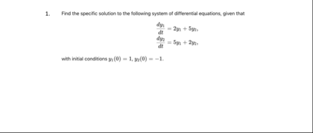 Find the specific solution to the following